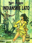 Indiańskie lato Hugo Pratt, Milo Manara twarda Egmont