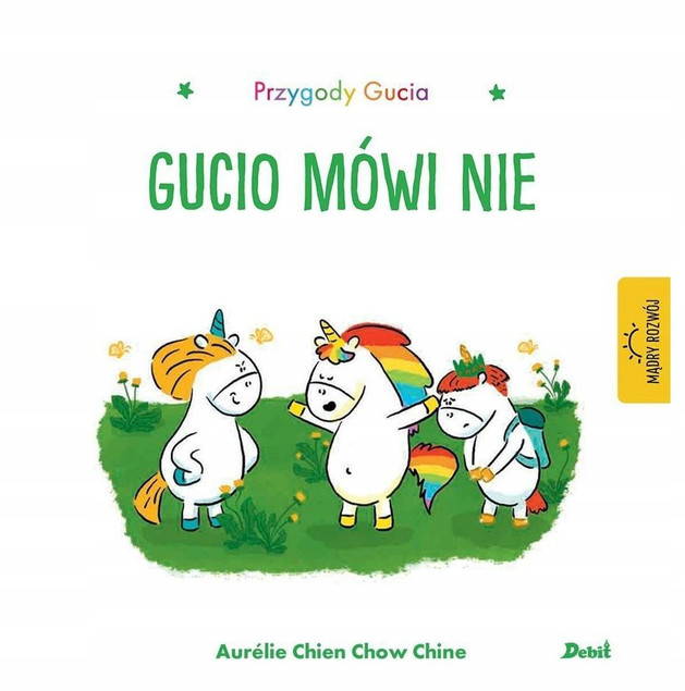 Przygody Gucia. Gucio mówi nie Aurelie Chien Chow Chine