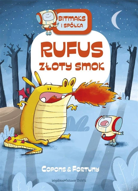 Okładka książki Bitmaks i Spółka. Rufus i złoty smok