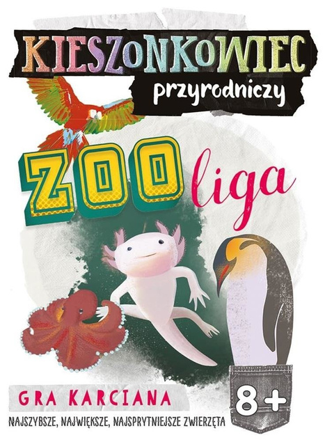 Kieszonkowiec przyrodniczy. Zoo liga (8+)