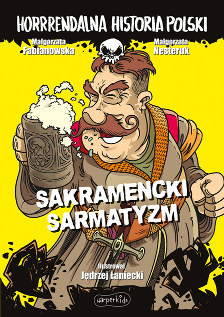 Sakramencki sarmatyzm Małgorzata Fabianowska, Małgorzata Nesteruk