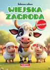 Kolorowa Zabawa WIEJSKA ZAGRODA Kolorowanka z Naklejkami 3+ Martel