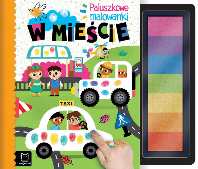 Paluszkowe Malowanki W MIEŚCIE – Malowanie palcami 4+ Aksjomat