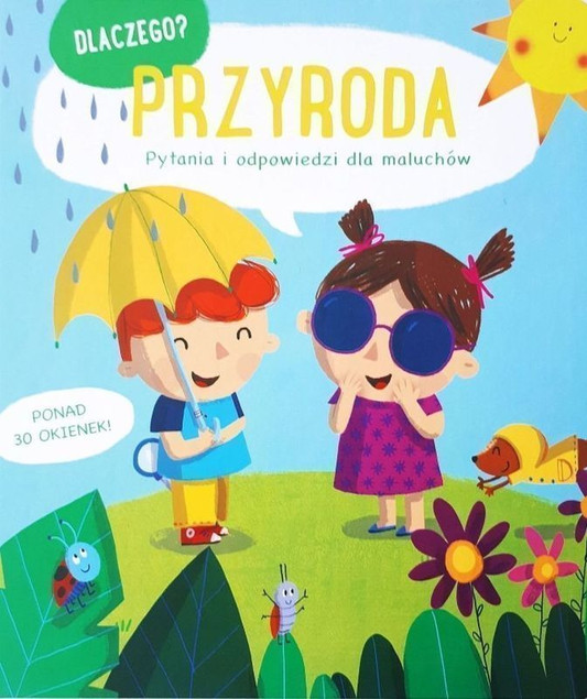 Dlaczego? Przyroda Praca zbiorowa