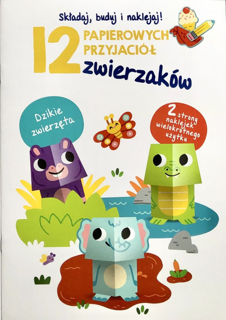 12 papierowych zwierzątek - zwierzęta domowe Praca zbiorowa