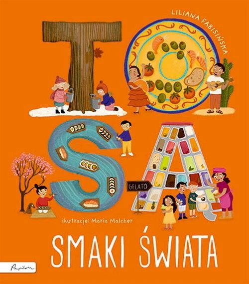 Książka To są smaki świata Liliana Fabisińska