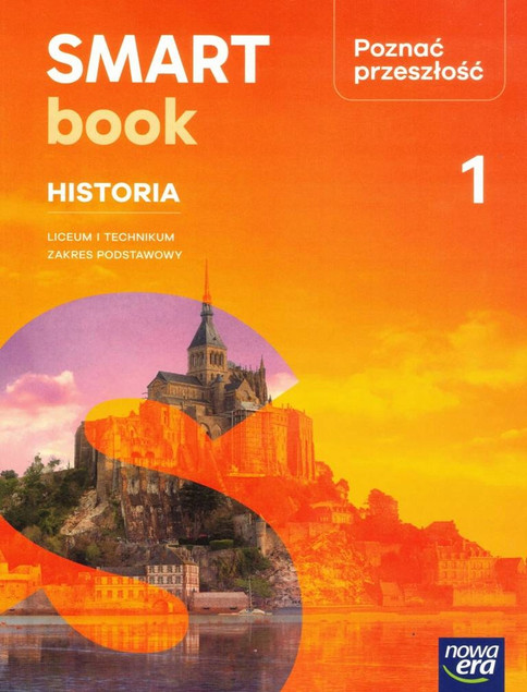 Nowa Era Historia 1 LO Technikum Podstawowy Poznać Przeszłość 2025 Smartbook