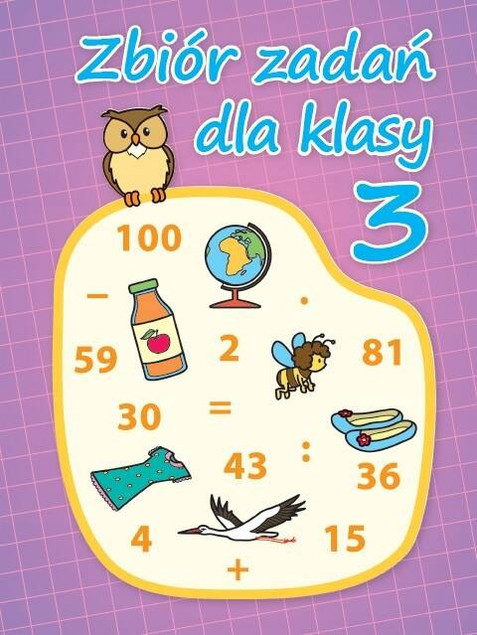 ZBIÓR ZADAŃ DLA KLASY 3 BOGUSŁAWA KUCIEL WYD. PRYZMAT