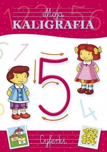 Moja kaligrafia. Cyferki
