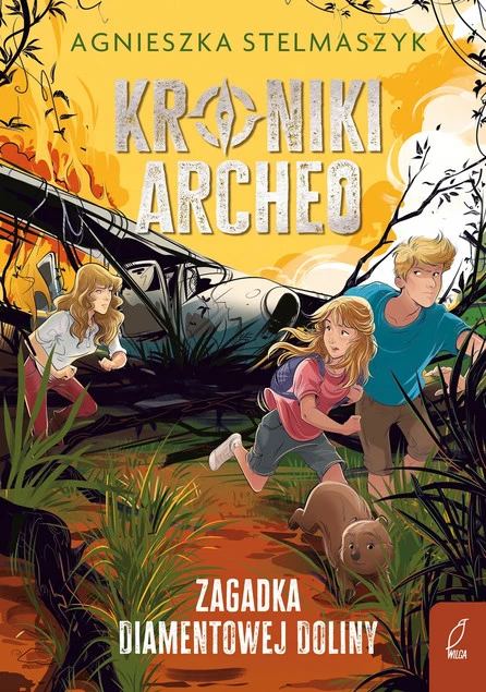 Kroniki Archeo. Zagadka Diamentowej Doliny. Tom 5