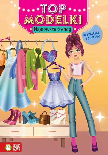 Top Modelki: Najnowsze Trendy – Książka z Naklejkami (Katsiaryna Hryk)