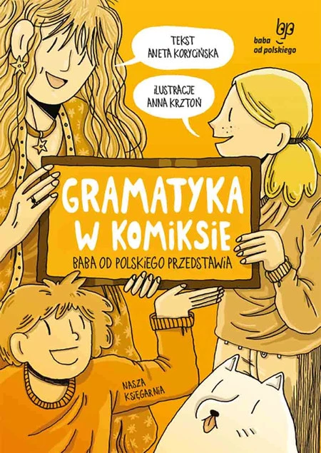 Gramatyka w komiksie. Baba od polskiego Aneta Korycińska