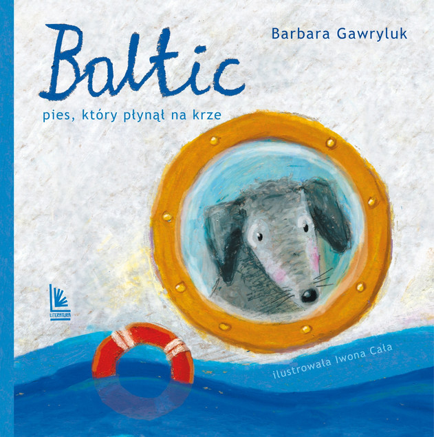 Baltic Pies, który płynął na krze wyd.4 Barbara Gawryluk