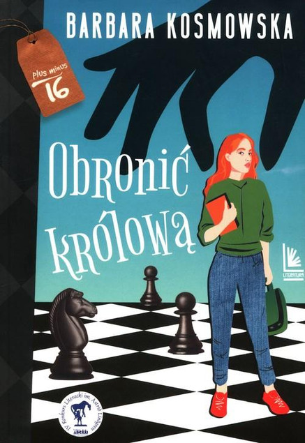 Obronić królową Barbara Kosmowska – Powieść Młodzieżowa