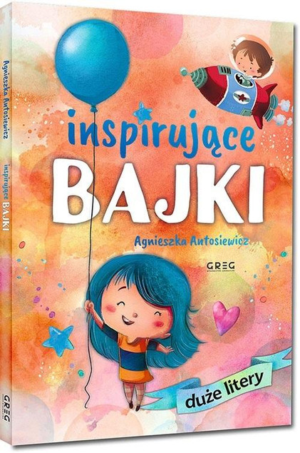 Inspirujące bajki Duże litery Greg