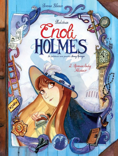 Śledztwa Enoli Holmes T.2 Sprawa lady Alistair | Komiks Serena Blasco