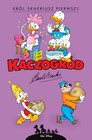 Kaczogród Carl Barks: Król Skneriusz Pierwszy i historie (1967-1972) Egmont