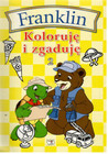 Franklin. Koloruję i zgaduję 2. Paulette Bourgeois