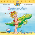 Mądra Mysz. Zuzia na plaży Hanel Wolfram