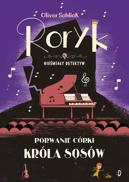 Porwanie Córki Króla Sosów Oliver Schlick