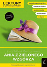 Ania Z Zielonego Wzgórza. Lucy Maud Montgomery, Dorota Kujawa-Weinke