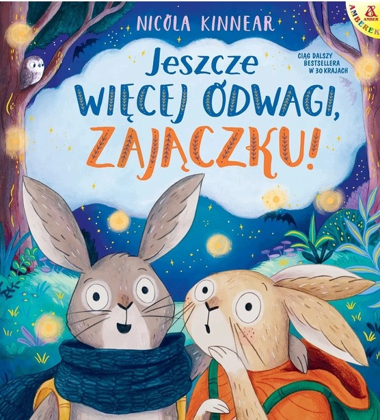 Jeszcze więcej odwagi zajączku Nicola Kinnear