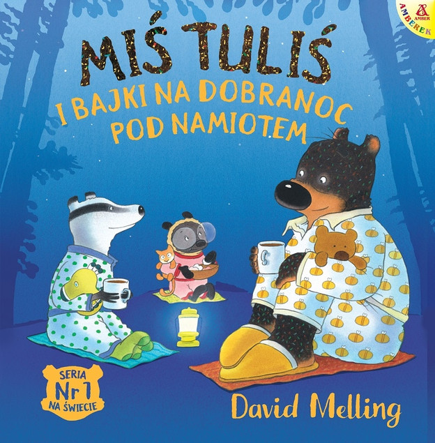 Miś Tuliś i bajki na dobranoc pod namiotem David Melling