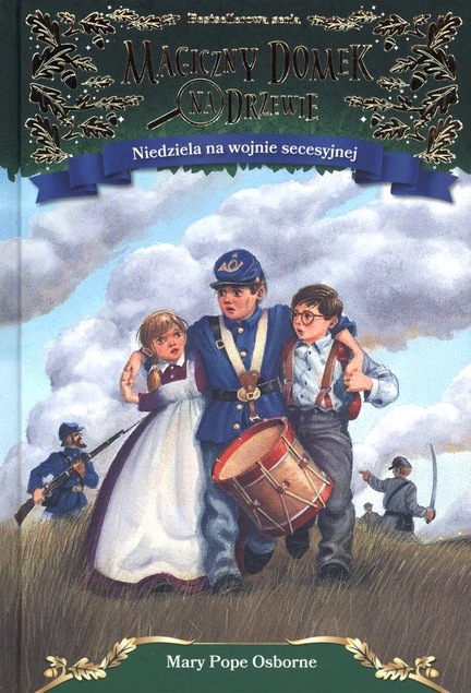 Niedziela na wojnie secesyjnej Mary Pope Osborne - Okładka