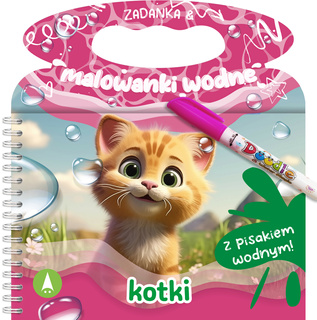 Zadanka i Malowanki Wodne KOTKI z Pisakiem 3+ Skrzat
