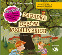 Ignacy i Mela na tropie złodzieja Zagadka dębów rogalińskich Zofia Staniszewska