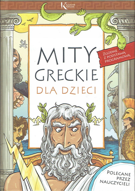 Mity Greckie Dla Dzieci Kolorowa Klasyka Lucyna Szary Greg (TW)