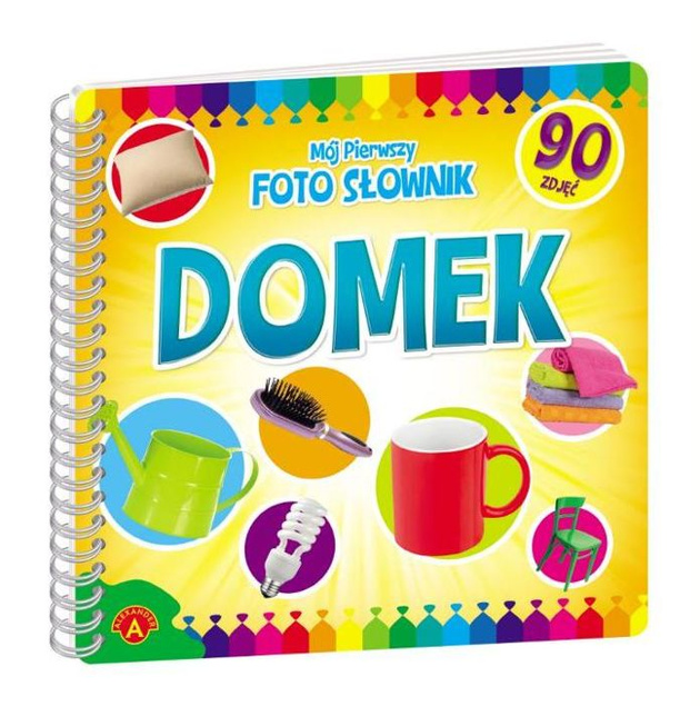 ALEXANDER, ZABAWKA EDUKACYJNA, MÓJ PIERWSZY FOTO SŁOWNIK - DOMEK