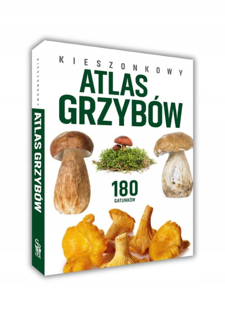 Kieszonkowy atlas grzybów – Patrycja Zarawska