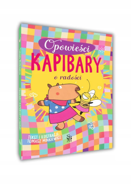 Kapibara Matylda: Opowieści o Smutku – Tomasz Minkiewicz