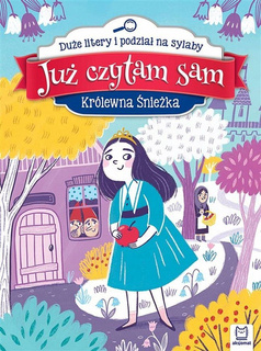 Już Czytam Sam Królewna Śnieżka Duże Litery Podział Sylaby 4+ Aksjomat 3073