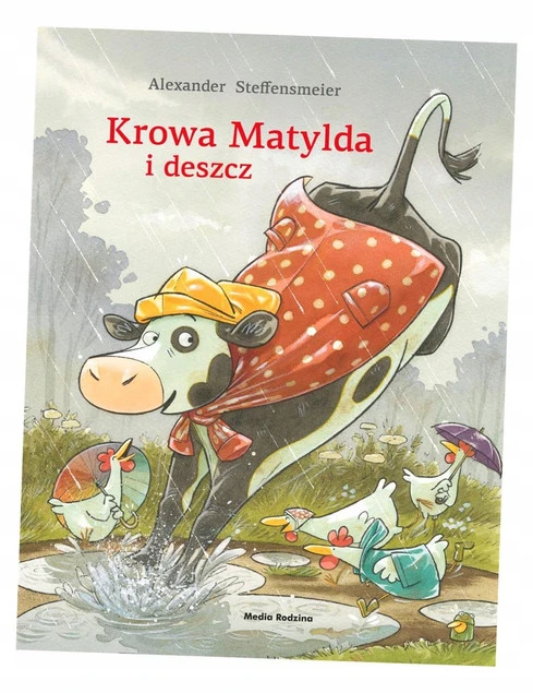 Wnętrze książki Krowa Matylda i deszcz