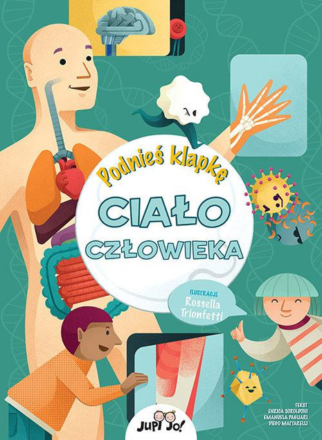 Ciało człowieka Mattarelli Diego, Pagliari Emanuela, Soroldoni Enrica