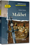 Makbet. Lektura z opracowaniem