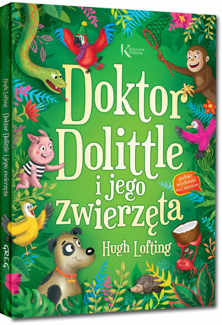 Doktor Dolittle i jego zwierzęta – Hugh Lofting