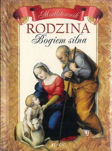 Rodzina Bogiem silna – modlitewnik, okładka