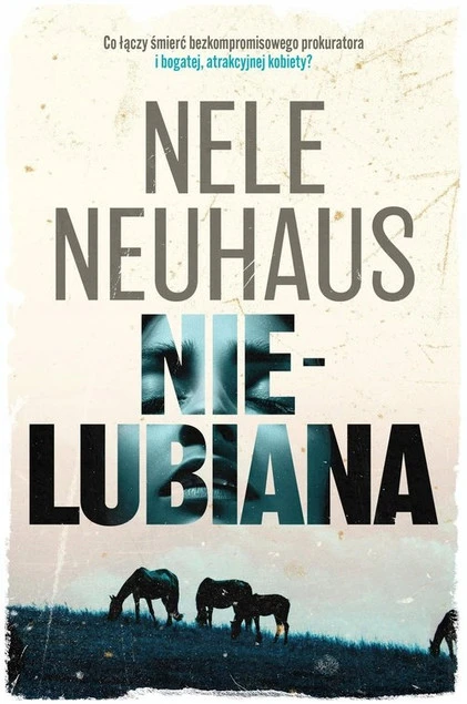 Okładka książki Nielubiana Nele Neuhaus