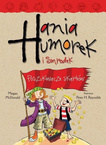 Hania Humorek i Smrodek. Poszukiwacze skarbów. Tom 12