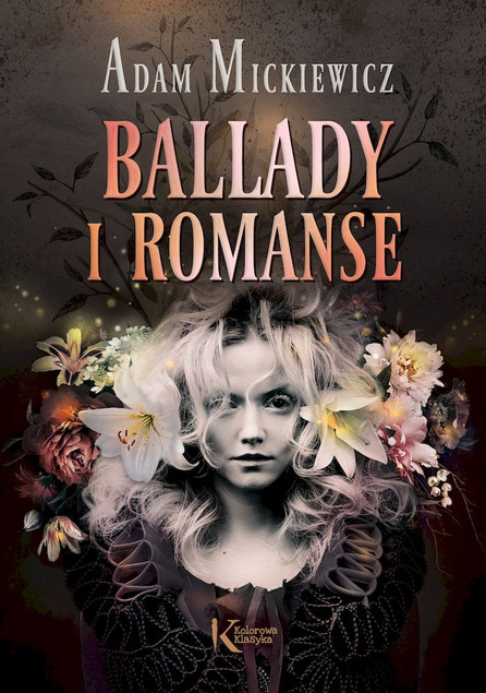 Ballady i romanse Mickiewicz Kolorowa Klasyka Greg
