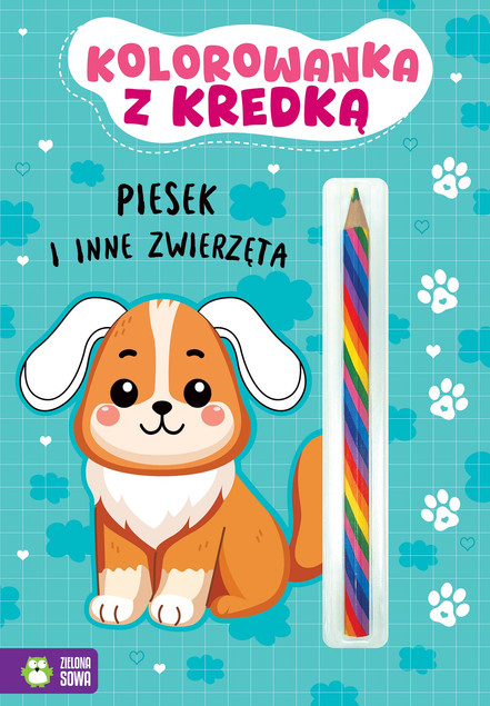 Kolorowanka Piesek i Inne Zwierzęta z Kredką Zielona Sowa