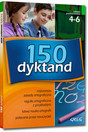 150 Dyktand DYKTANDA Szkoła Podstawowa NAUKA ORTOGRAFII kl. 4-6 Greg