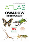 Atlas Owadów Hodowlanych 100 Gatunków – Angelika Dawidowicz