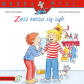 Mądra Mysz. Zuzi rusza się ząb Annette Steinhauer, Liane Schneider