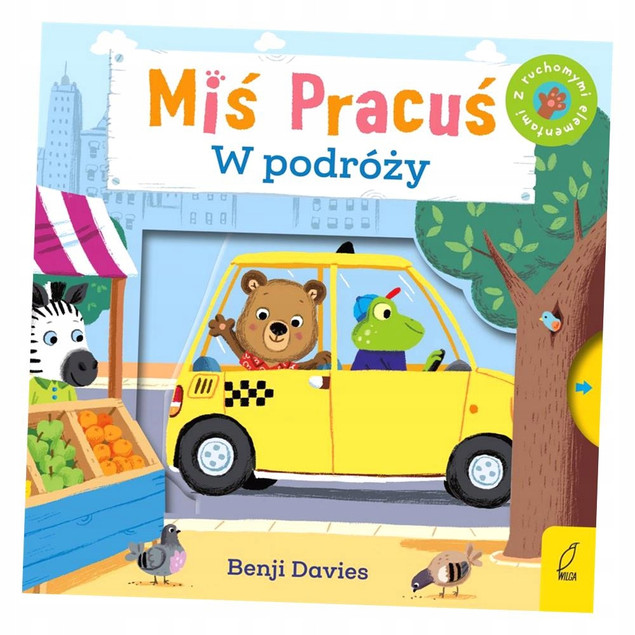 Miś Pracuś w podróży Benji Davies