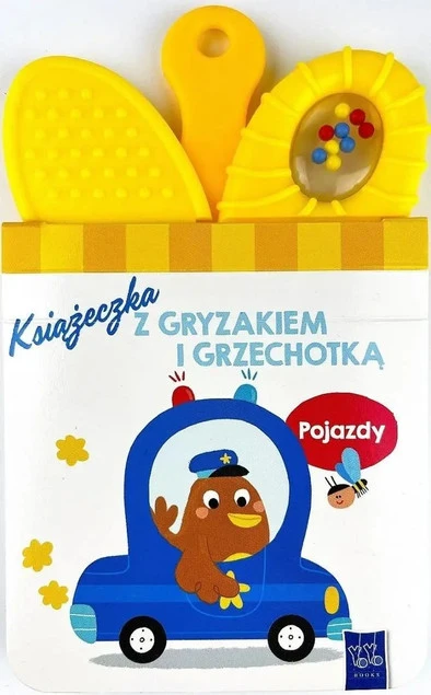 Książeczka z gryzakiem i grzechotką Pojazdy Praca zbiorowa