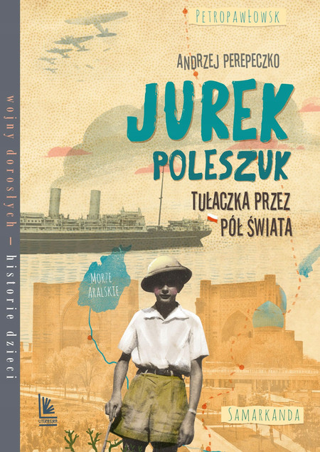 Jurek Poleszuk: Tułaczka przez pół świata – Andrzej Perepeczko | Książka